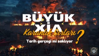 Büyük Xia’nın Karanlık Sırları! Tarih Gerçeği Mi Saklıyor? Hemen İzle